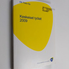 Keskeiset työlait 2009 - pikkukuva 1