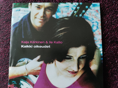 Kaija Kärkinen & Ile Kallio : Kaikki Oikeudet   cd