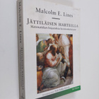 Malcolm E. Lines : Jättiläisten hartioilla - pikkukuva 1