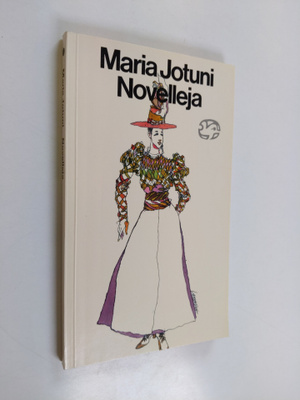 Maria Jotuni : Novelleja