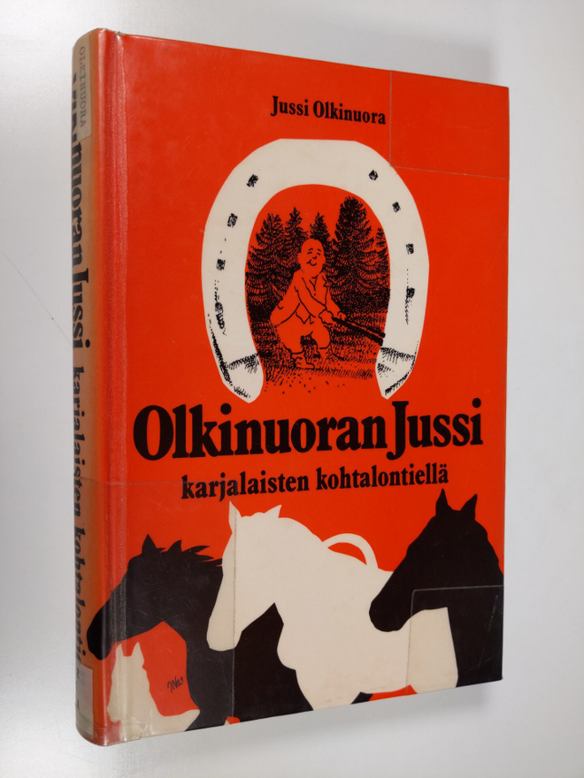 Jussi Olkinuora : Olkinuoran Jussi karjalaisten kohtalont...