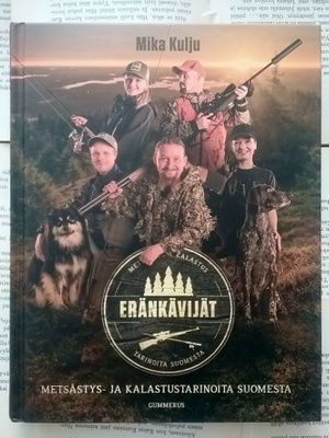 Mika Kulju - Eränkävijät (sid.)