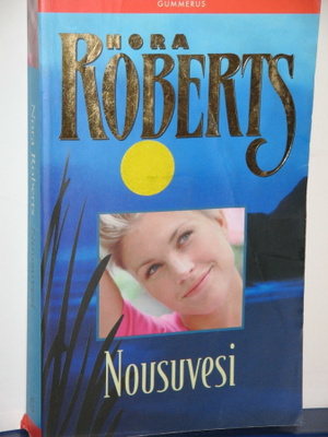 Nora Roberts : Nousuvesi