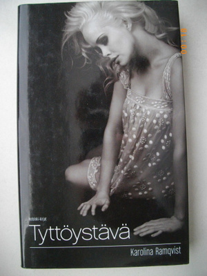 Karolina Ramqvist: Tyttöystävä (21.5)