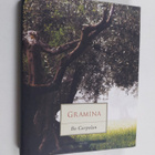 Bo Carpelan : Gramina : marginalia till Horatius, Vergili... - pikkukuva 1