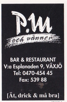 Växjö. P.M och vänner,   s85