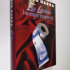 Taisto Harra : Esa Lavolan isompi ympyrä : jännitysromaani - pikkukuva 1