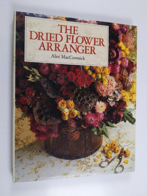 Alex Maccormick : The dried flower arranger