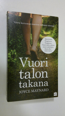 Joyce Maynard : Vuori talon takana