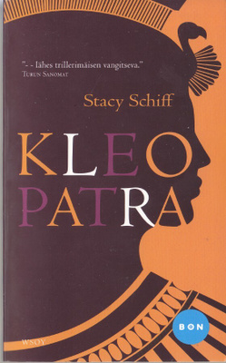 Stacy Schiff: Kleopatra (Bon-pokkari)
