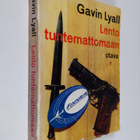 Gavin Lyall : Lento tuntemattomaan : seikkailuromaani - pikkukuva 1