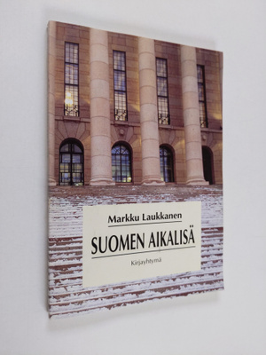 Markku Laukkanen : Suomen aikalisä