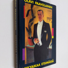 Olavi Paavolainen : Nykyaikaa etsimässä : esseitä ja paki... - pikkukuva 1