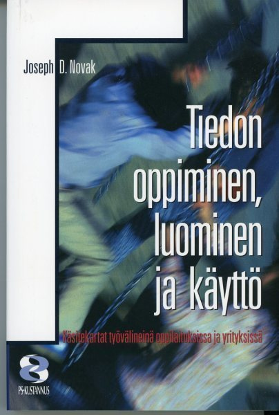 Tiedon oppiminen, luomiminen ja käyttö