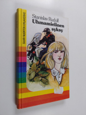 Stanislav Rudolf : Uhmamielinen syksy