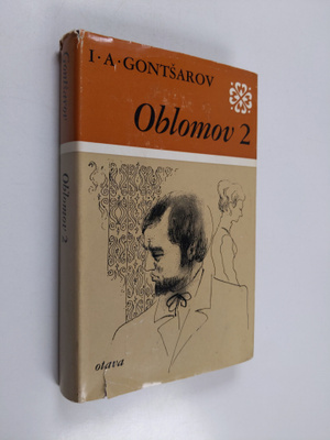 Ivan Gontsarov : Oblomov 2