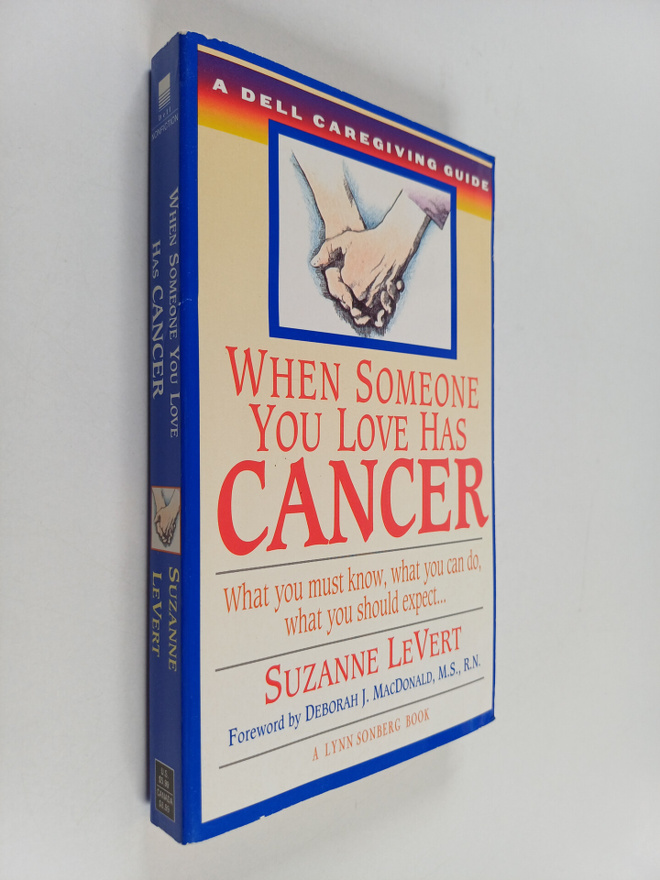 Suzanne LeVert ym. : When Someone You Love Has Cancer - W...