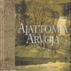 Ajattomia arvoja - pikkukuva 1