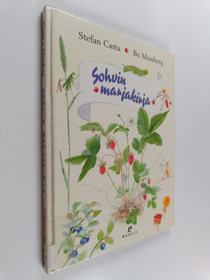 Stefan Casta ym. : Sohvin marjakirja