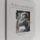 Juhani Seppovaara : Elävä hiljaisuus Hietaniemen hautausm... - pikkukuva 1