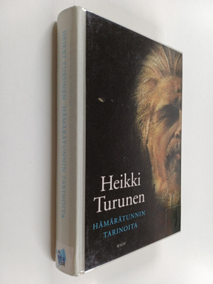Heikki Turunen : Hämärätunnin tarinoita