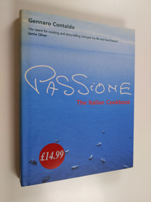 Gennaro Contaldo : Passione - The Italian Cookbook