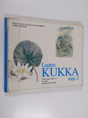 Bisse Falk : Lasten kukkakirja 2