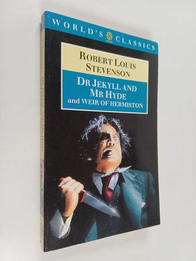 Robert Louis Stevenson : The strange case of Dr. Jekyll a...