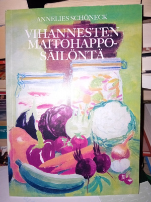 Schöneck :  Vihannesten maitohapposäilöntä ( SIS POSTIKULU