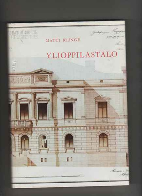 Klinge, Matti: Ylioppilastalo, [Gaudeamus] 1990 Gum, skp, 2p