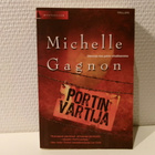 Michelle Gagnon - Portinvartija (pokkari) - pikkukuva 1