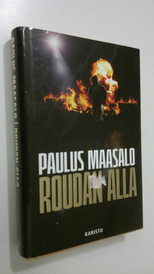Paulus Maasalo : Roudan alla