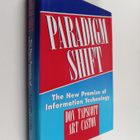 Don Tapscott : Paradigm shift : the new promise of inform... - pikkukuva 1