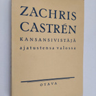 T. I. Wuorenrinne ym. : Zachris Castren : kansansivistäjä... - pikkukuva 1