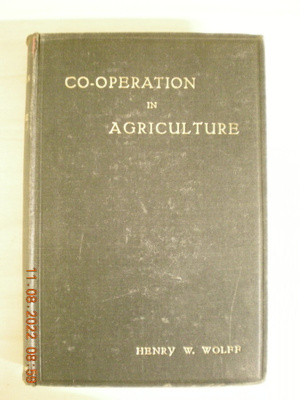 Henry W. Wolff: Co-Operation in Agriculture