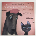 Elina Warsta ym. : Koira nimeltään Kissa tapaa kissan - pikkukuva 1