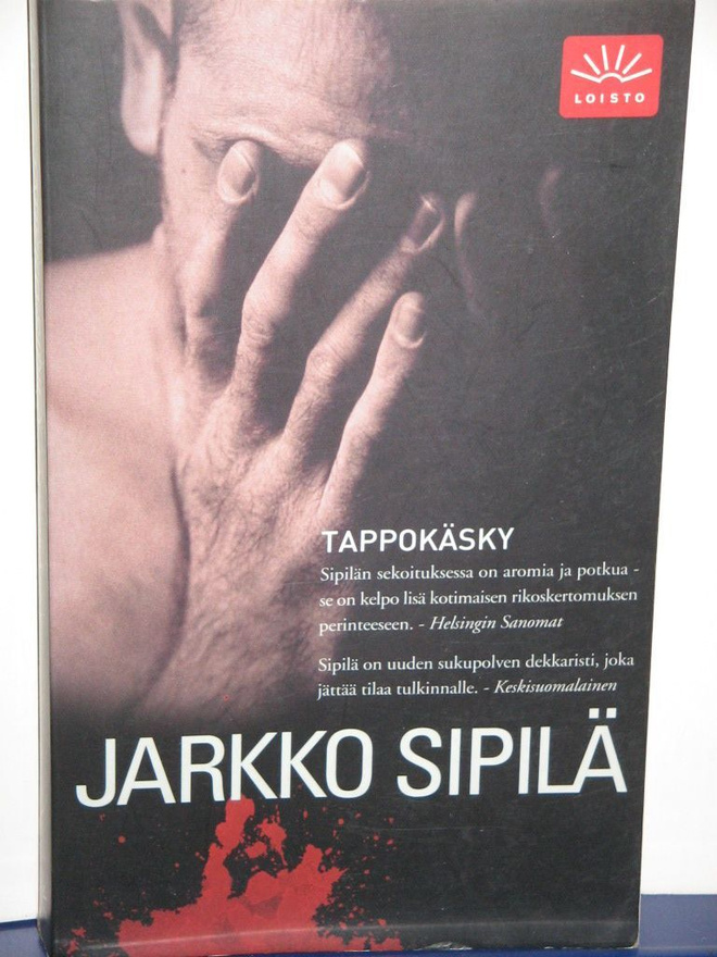 Jarkko Sipilä : TAPPOKÄSKY