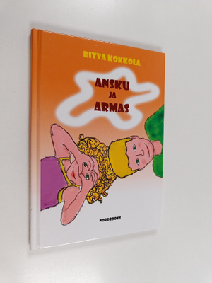Ritva Kokkola : Ansku ja Armas : lastenkirja