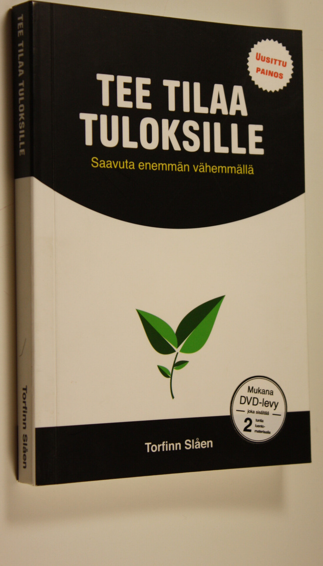 Torfinn Slåen : Tee tilaa tuloksille : saavuta enemmän vä...