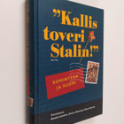 Natalia Lebdeva : Kallis toveri Stalin : Komintern ja Suomi - pikkukuva 1