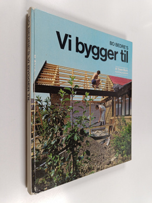 Sven Bork : Bo Bedre's vi bygger til