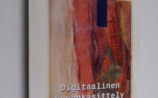 Astrid Haugland : Digitaalinen kuvankäsittely