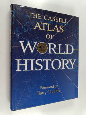 The Cassell atlas of world history