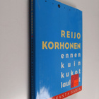 Reijo Korhonen : Ennen kuin kukot laulavat - pikkukuva 1