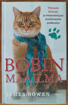 James Bowen: Bobin maailma