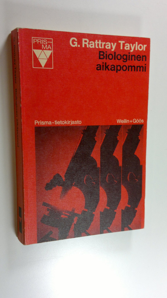 Gordon Rattray Taylor : Biologinen aikapommi