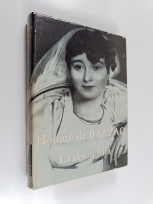 Honore de Balzac : Laakson lilja