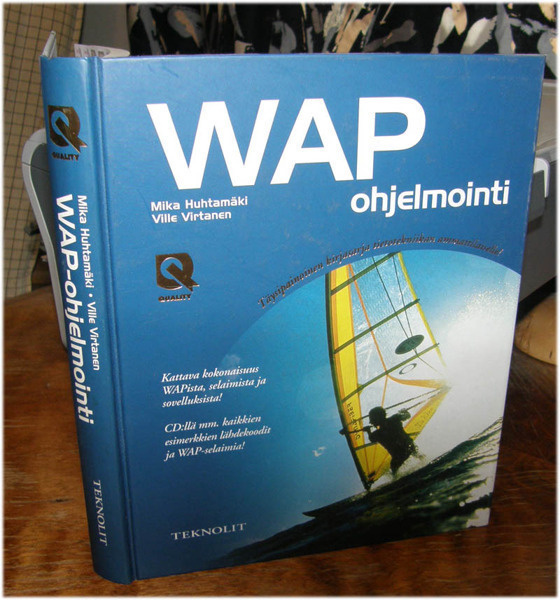 Huhtamäki - WAP ohjelmointi - Teknolit sid. 2000