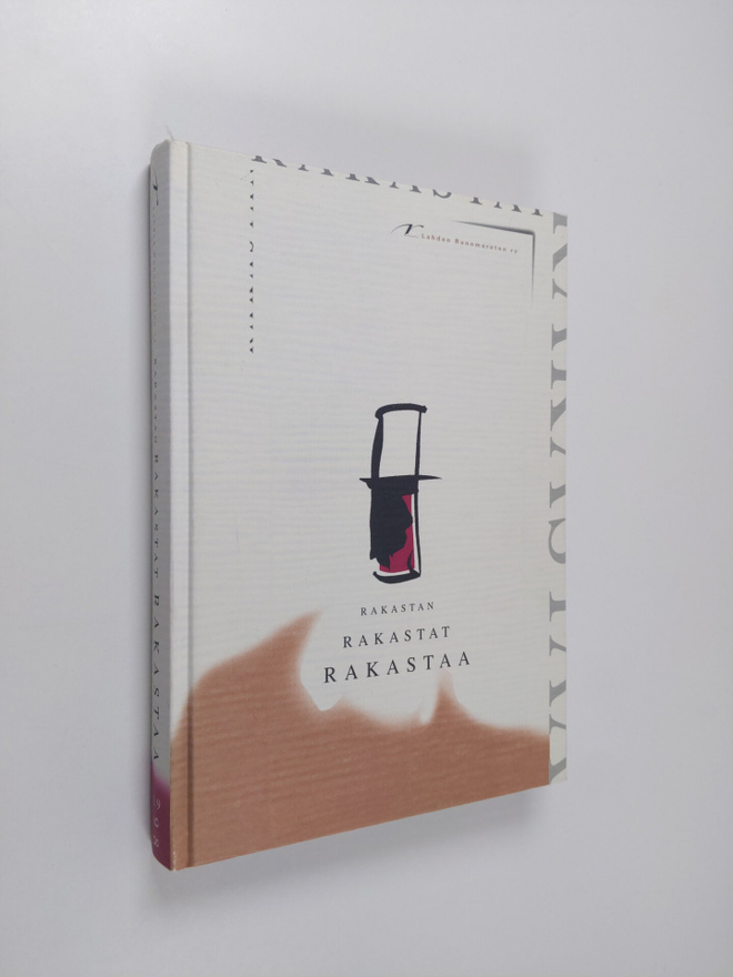 Rakastan Rakastat Rakastaa (signeerattu)