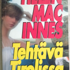 Helen Mac Innes Tehtävä Tirolissa - pikkukuva 1